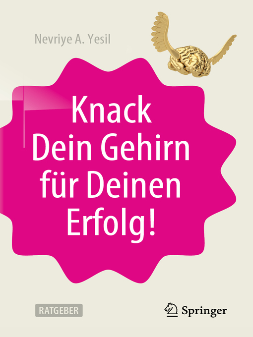 Title details for Knack Dein Gehirn für Deinen Erfolg! by Nevriye A. Yesil - Available